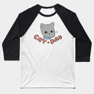 Full Time Cat Dad Baseball T-Shirt